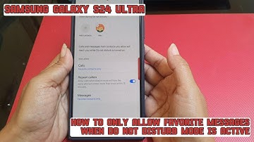 How to only allow favorite messages when Do not disturb mode is active on Samsung Galaxy S24 Ultra