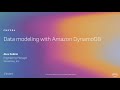 AWS re:Invent 2019: Data modeling with Amazon DynamoDB (CMY304)