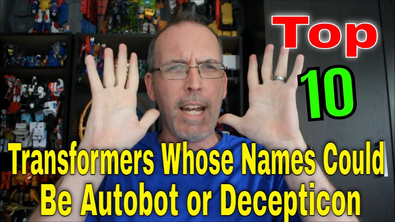 GotBot Counts Down: Top 10 Transformers Names that Could Be Autobot or Decepticon