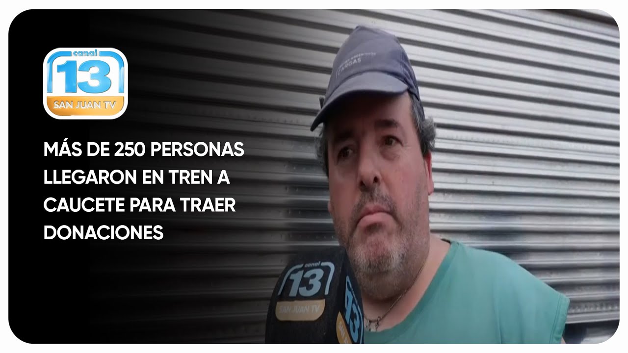 m-s-de-250-personas-llegaron-en-tren-a-caucete-para-traer-donaciones