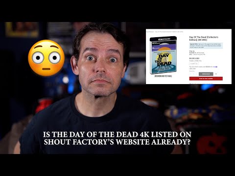 Is The NEW Scream Factory Day Of The Dead 4K On Shout Factory S Website 