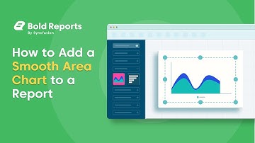 How to Add a Smooth Area Chart to a Report | Bold Reports