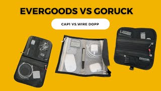 Tech Pouch Comparison: Evergoods Civic Access Pouch 1L (CAP1) Quick Review and Goruck Wire Dopp