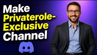 How To Make A Privaterole-Exclusive Channel On Discord [2026 Guide]