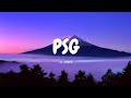 Al James - PSG (Lyrics) "norem ako dito madami”