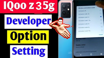 iqoo z3 5g developer options