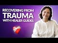 Healer guides helping us recover from trauma  sonia choquette