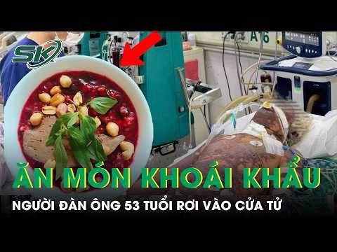 Eating a favorite dish many love, 53-year-old man falls into critical condition | SKDS