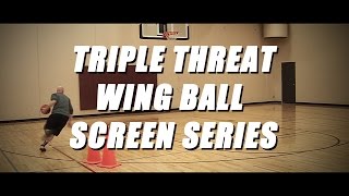 FREE Basketball Drills - Triple Threat Wing Ball Screen Series - NBA Ball Screen Reads