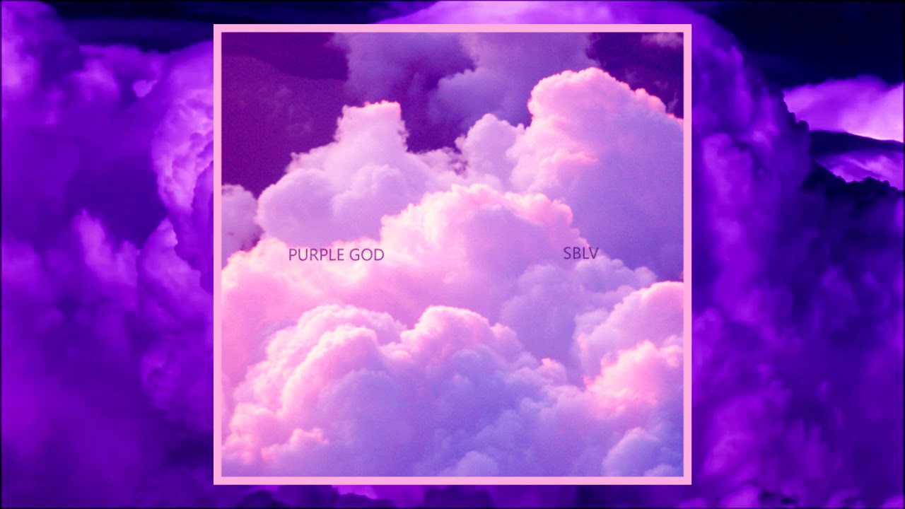 SBLV - PURPLE GOD [SNIPPET]