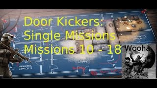 Door Kickers: Single Missions 10 - 18