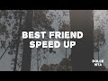 Dj Flex Best Friend Song Speed Up 