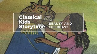Yourclassical Storytime Beauty And The Beast