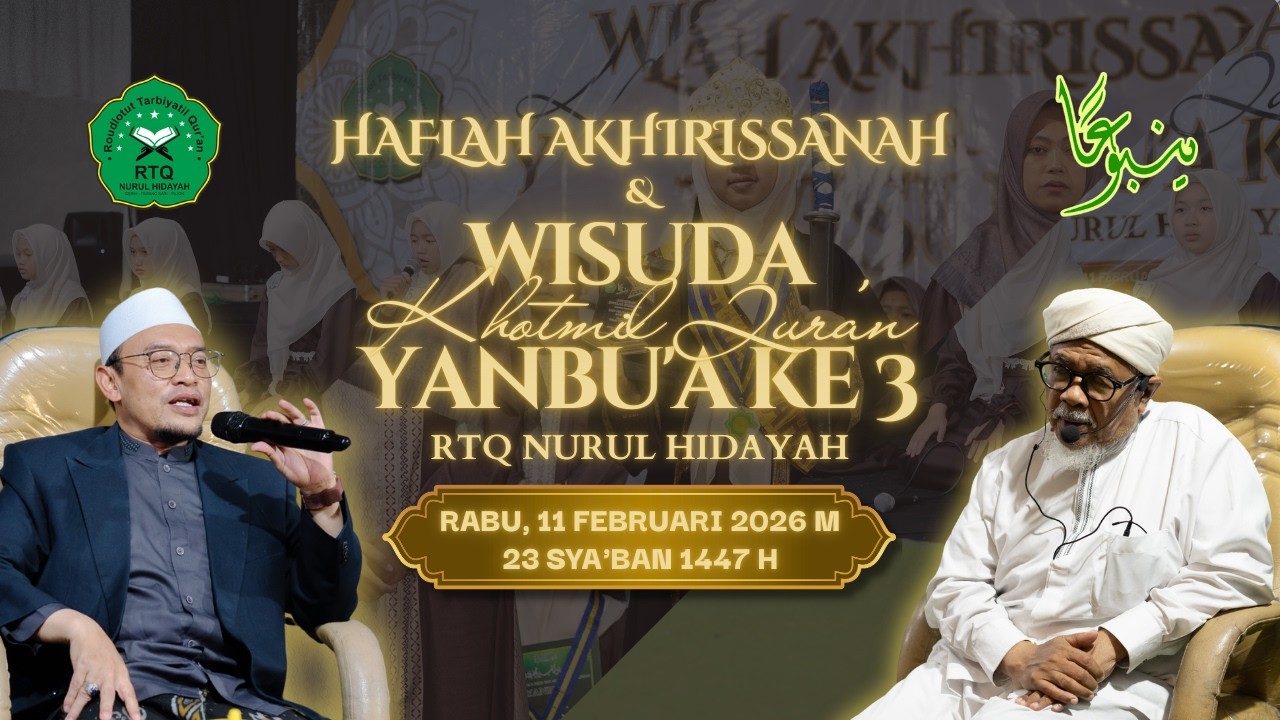 Wisuda Khotmil Qur'an Yanbu'a ke 3 - RTQ Nurul Hidayah Pujon