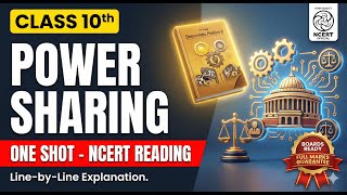Power Sharing - Chapter 1 Civics Audiobook | NCERT Reading | 10 Minutes One Shot | Class 10 SST