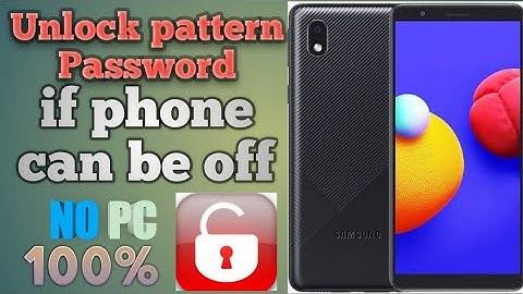 Samsung A3core hard reset if phone can be off | Remove password or pattern