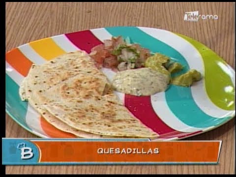 Quesadillas