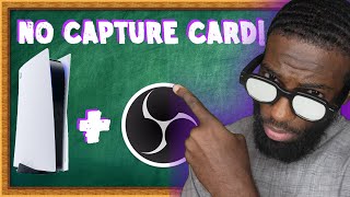 How to Capture PS5 in OBS WITHOUT Capture Card! [2021]