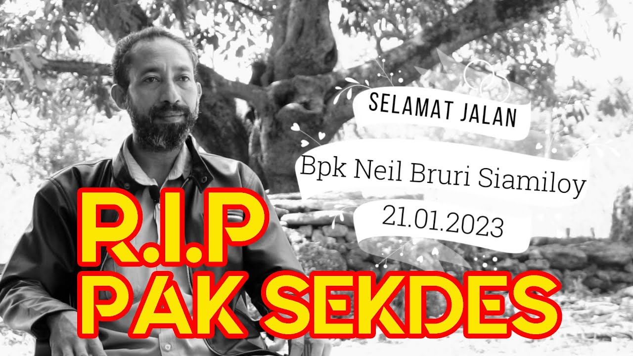 Selamat Jalan Pak Sekdes Tounwawan