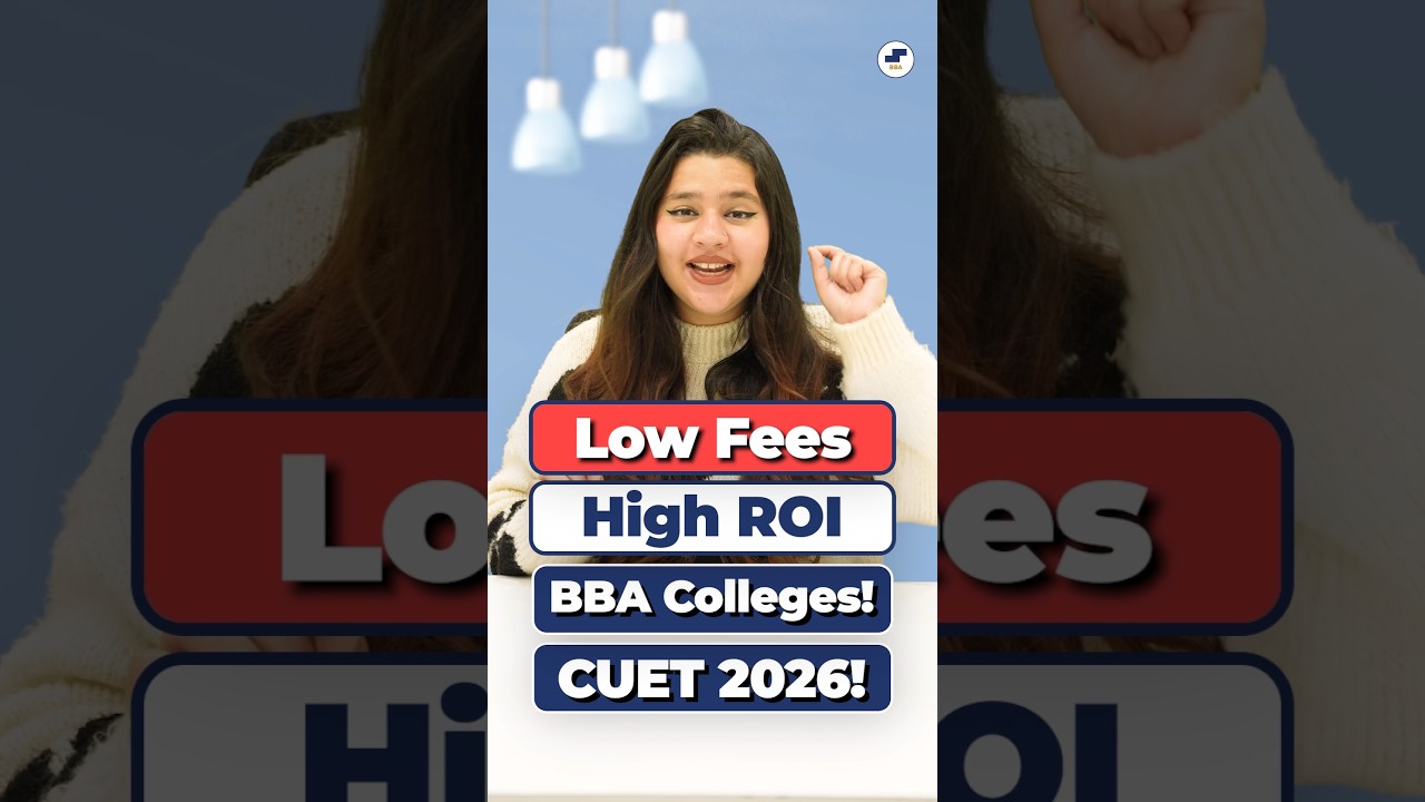 Low Fees + High Placements? 😳 Top BBA Colleges via CUET 2026! 