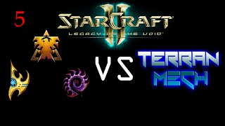 Legacy of The Void: Terran Mech Vs All (5)