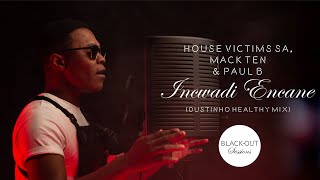 Paul B - Encwadi Encane | Black-Out Sessions