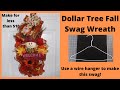 Dollar Tree Fall Swag Wreath/Using a wire hanger