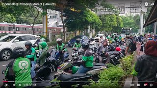 Indonesia || Palmerah Market || Jakarta