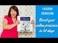 Boost your Facebook business presence in 30 days