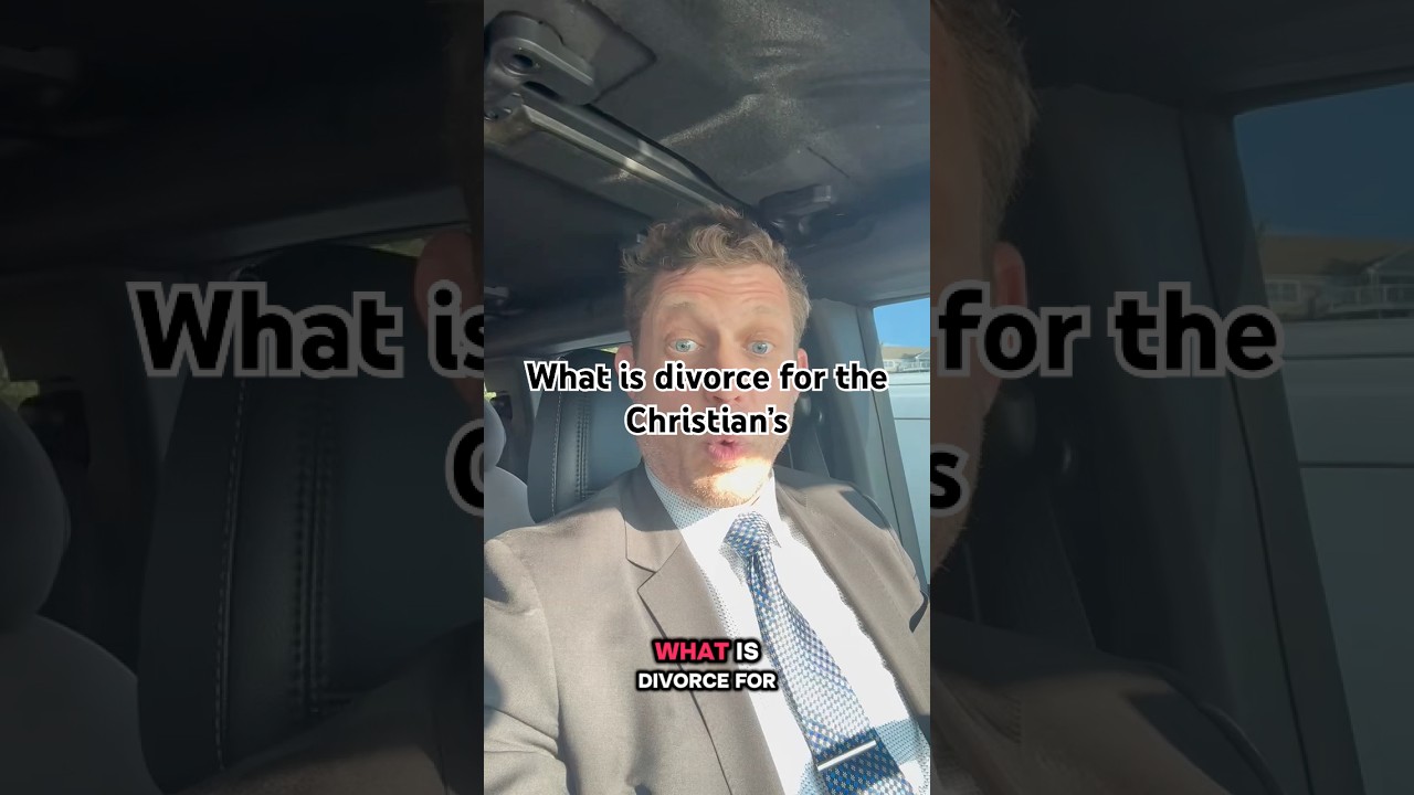 Divorce for the Christian’s