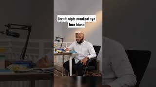 Jeruk Nipis Dengan Manfaatnya Yg Luar Biasa Dr Zaidul Akbar jsr kesehatan jamuherbal obatherbal