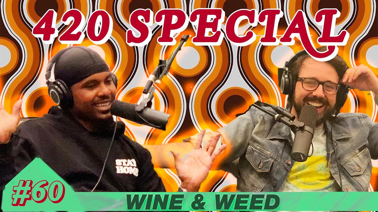 The Wine & Weed 420 Special