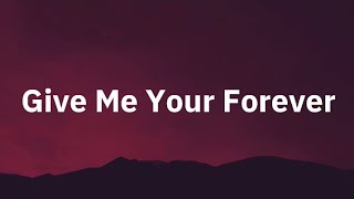 Zack Tabudlo - Give Me Your Forever ( Lyrics )