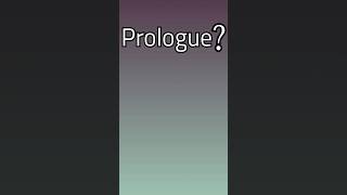 Prologue Meaning shorts viral ytshorts