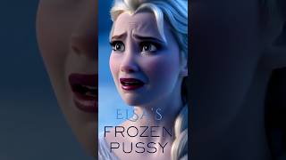 Elsa's Frozen Pussy | #Frozen Spoof