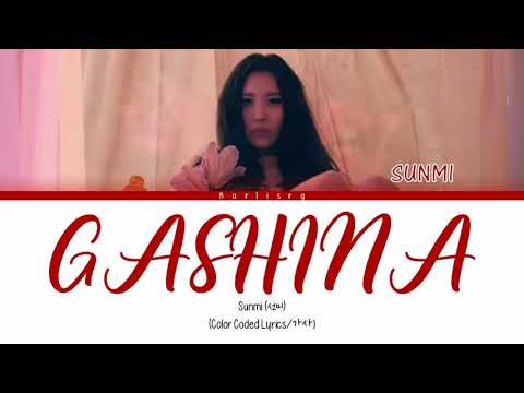 Sunmi - Gashina (가시나) Color Coded Lyrics HAN/가사