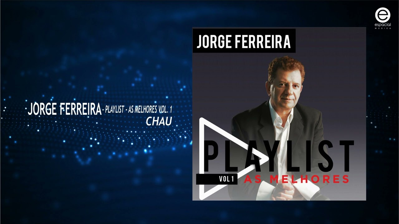 Watch Jorge Ferreira - Chau (Art Track) on YouTube Watch Jorge Ferreira - Chau (Art Track) on YouTube