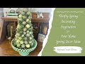 Five ways to welcome spring into your home   spring decor ideas   diy spring craft