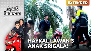 KEPANCING EMOSI! Haykal Menang Lawan 3 Srigala | ANAK JALANAN | EPS.05 Part 1/4