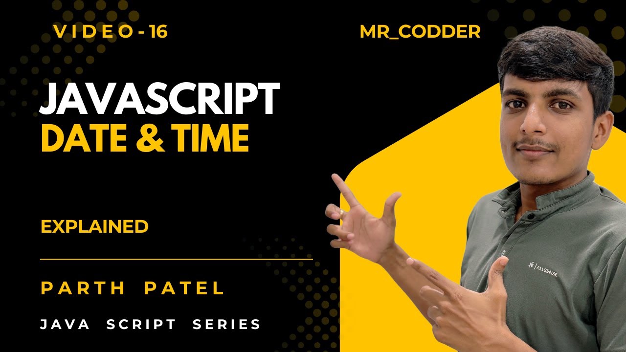 JavaScript Date & Time 🕒 || JavaScript Tutorial #16 - YouTube