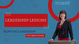 Adaptive Leadership