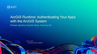 ArcGIS Runtime: Authenticating Your Apps with the ArcGIS System