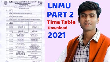 lnmu part 2 time table download | lnmu part 2 program 2021