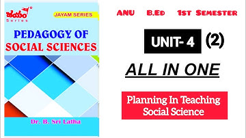 1st semester ll Pedagogy of Social Science ll unit-4  Acharyanagarjunauniversity B.Ed one shot video