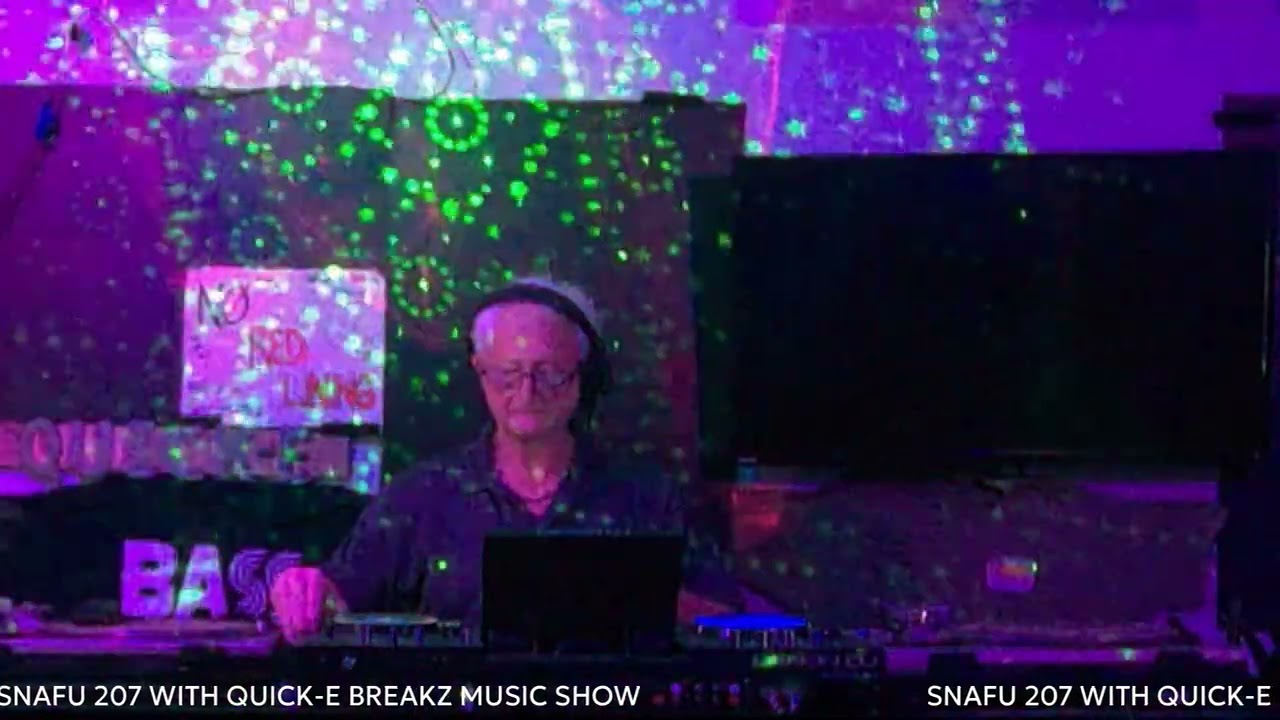 snafu 207 with quick e breakz music show Nov 19 2025