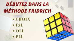 Rubik's cube : Méthode intermédiaire (Fridrich simplifiée)