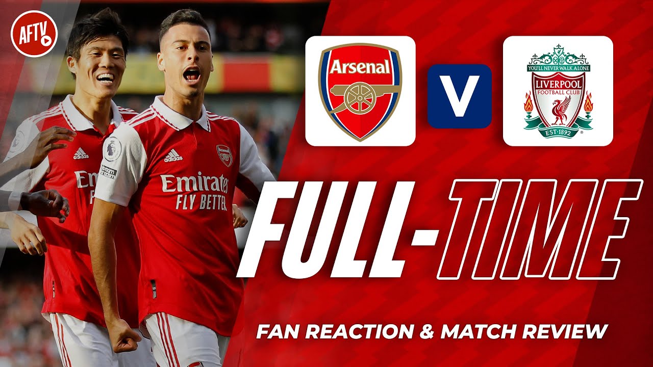 Arsenal vs Liverpool Full-Time Live