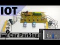 IOT Car Parking System Project