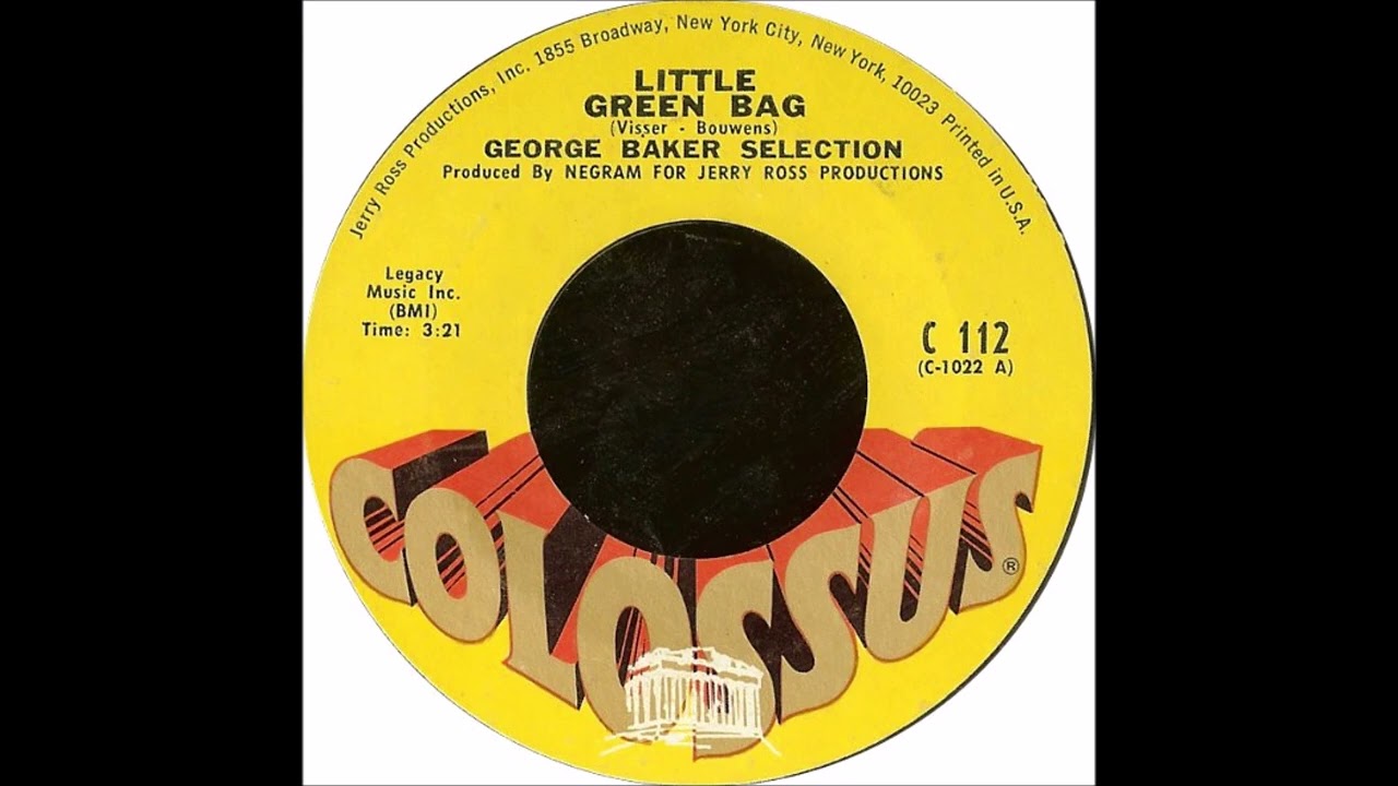 Little Green Bag   George Baker Selection