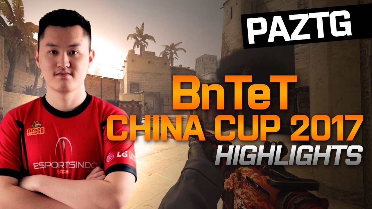 CS:GO - BnTeT at China Cup 2017 - YouTube